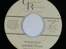 Modern Soul 45 LENNARD PATTON Play By Play GENERAL HEAR