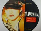 MADONNA TIME TO DANCE THE EARLY YEARS 12 INCH PICTURE DISC VINYL RECORD