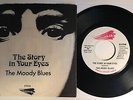 Moody Blues / The Story In Your Eyes / 1971 original 45 w PS / Great