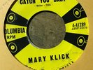 45 RPM Mary Klick COLUMBIA 41289 I'm Gonna Get You Baby ROCKABILLY VG+