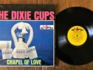 The Dixie Cups CHAPEL OF LOVE Orig RED BIRD 1964 Rare STEREO EX