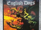 English Dogs - Forward Into Battle. LP 1985 Orig UK G/fold. ROT Records. NM/ VG+