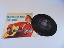 Elvis Presley Vinyl 45 rpm PLAYING FOR KEEPS/TOO MUCH RCA 47-6800