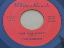 THEE MIDNITERS ARE YOU ANGRY / GIVING UP ON LOVE WHITTIER RECORDS 45 RPM