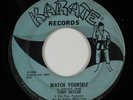 Northern Soul 45 TONY HESTOR Watch Yourself KARATE HEAR
