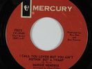 Soul Funk 45 MARGIE HENDRIX I Call You Lover But You Ain't... MERCURY HEAR