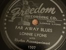 Lonnie Lyons Flychick Bounce Freedom Blues 78 rpm VG+ Far Away Blues
