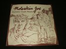 MOLESKIN JOE - SCOTTISH PRIVATE PRESS LP - FOLK MUSICAL LYT / 1983 MINT VINYL