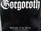 Gorgoroth - Twilight Of The Idols / Incipit satan ( Double Vinyl )