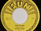 JOHNNY CASH: Next In Line US SUN 266 Rockabilly Country 45 NM-