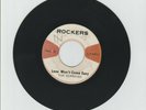 ROCKERS/ LOVE WON'T COME EASY - HEPTONES (73 REGGAE ROCKERS 7