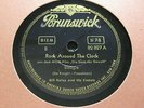 BILL HALEY Rock Around The Clock / ABC Boogie BRUNSWICK 82827 (220)