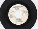 The Timetones 45 My Love/In My Heart TIMES SQUARE promo DOO WOP hear 239