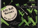 JELLY ROLL MORTON: jelly roll morton's red hot peppers, vol. 2 X 10