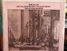 Bob Dylan - Are You Now Or Have You Ever Been? VINYL