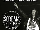 Bruce Dickinson - Scream For Me Sarajevo (NEW 2 x 12