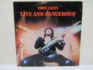 Thin Lizzy- Live and Dangerous (WB,1978) Vinyl LP
