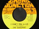 GASLIGHT: i can't tell a lie / here's missing you GRAND JUNCTION 7
