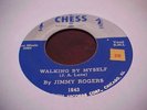 JIMMY ROGERS Walking By Myself/If It Ain't Me Chess 1643 BLUES 1957 45RPM