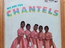 We Are The Chantels - 1958 End 301 1st Press LP with Plantation Outfits - HEAR