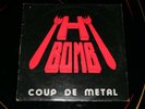 H BOMB  Coup de metal   Rave On Records 1983