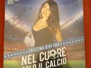 CRISTINA D'AVENA LP VINILE BLU AUTOGRAFATO NEL CUORE SOLO IL CALCIO SIGILLATO