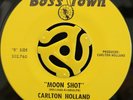 Funk / Sweet Soul 45 - Carlton Holland - Moon Shot - Boss Town Vg++ HEAR