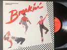 BREAKIN'; 1984 Orig. Soundtrack LP; Polydor; EX/NM; Early Hip-Hop, Electro, Rap