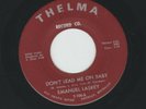 NORTHERN SOUL- EMANUEL LASKEY - DONT LEAD ME ON BABY- HEAR -THELMA