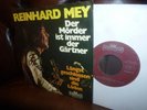 Reinhard Mey, Der Mörder ist immer der Gärtner Single 7