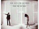 Nick Cave and the Bad Seeds-Push the Sky Away VINYL LP NEW