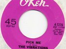 VIBRATIONS   PICK ME / YOU BETTER BEWARE  US OKEH   NORTHERN SOUL