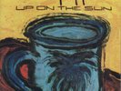 MEAT PUPPETS - UP ON THE SUN (1985) - LP 2022