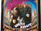 Jefferson Airplane - White Rabbit / Somebody To Love 12