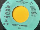 Northern Soul 45 Kenny Gamble-The Jokes On You-Arctic 70s Reissue