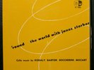 JANOS STARKER / KODALY / BARTOK / MOZART Round The World PERIOD TE 1093 ED2