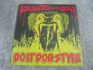 Slaughter & The Dogs - Do It Dog Style 1978 UK LP DECCA 1st PUNK/KBD