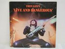 Thin Lizzy- Live and Dangerous 1978 2 x Vinyl LP Record -R39