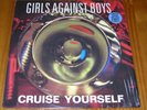 Girls Against Boys 'CRUISE YOURSELF' US LP + bonus 7