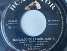 PEREZ PRADO - Boogaloo de la Niña Bonita  / BOOGALOO MEXICO LATIN SOUL 45