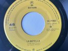 JOE BATAAN - La Botella / LATIN FUNK MEXICO DISCO THE BOTTLE 45