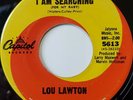 Lou Lawton.  I am searching.  Capitol original.  Wigan Casino Northern Soul.