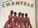 We Are The Chantels Album END LP 301