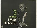 Jimmy Forrest  Out Of The Forrest  Prestige  LP