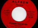 CHICAGO NORTHERN SOUL 45 - DRAKE & EN-SOLIDS - PLEASE LEAVE ME on ALTEEN - HEAR