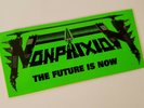 RARE Sticker Pre-Release Statement On Back For The Future Is Now by Non-Phixion