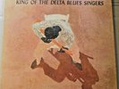 ROBERT JOHNSON - KING OF THE DELTA BLUES SINGERS 1963 ORIG. EX VINYL VG+ COVER