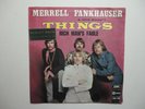 45 MERRELL FANKHAUSER & HMS BOUNTY 'THINGS / RICH MAN'S FABLE' PSYCH ROCK 1968