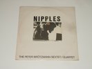 Peter Brötzmann Sextet / Quartet - LP - Nipples - DE 1969 - Calig CAL 30 604
