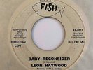 Northern Soul 45 LEON HAYWOOD Baby Reconsider/Goin' Back To New Orleans Rare